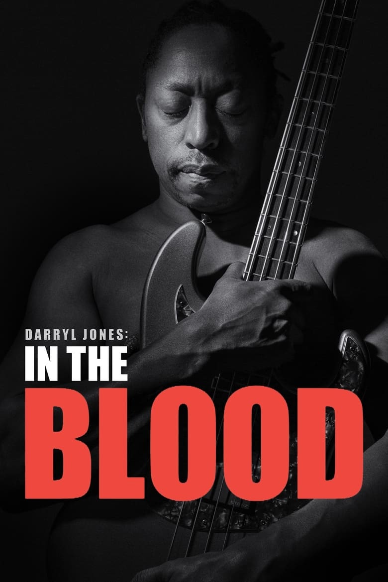 Darryl Jones: In the Blood