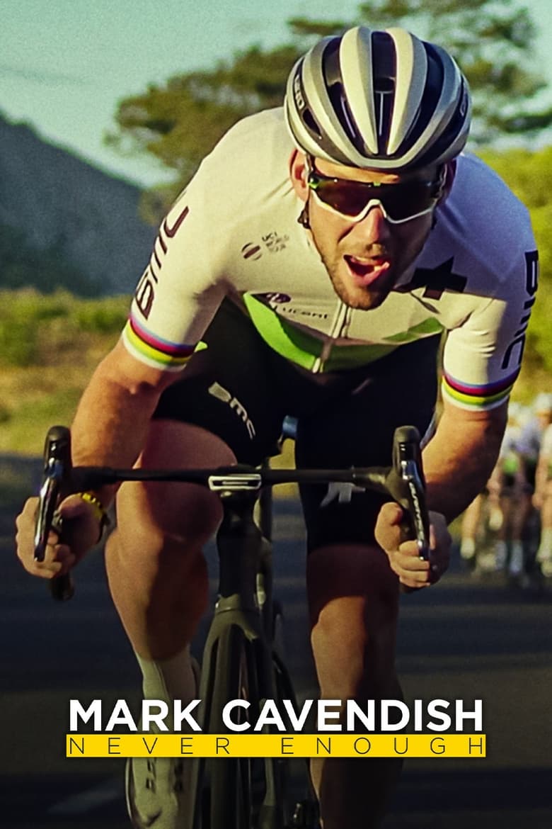 Mark Cavendish: Never Enough