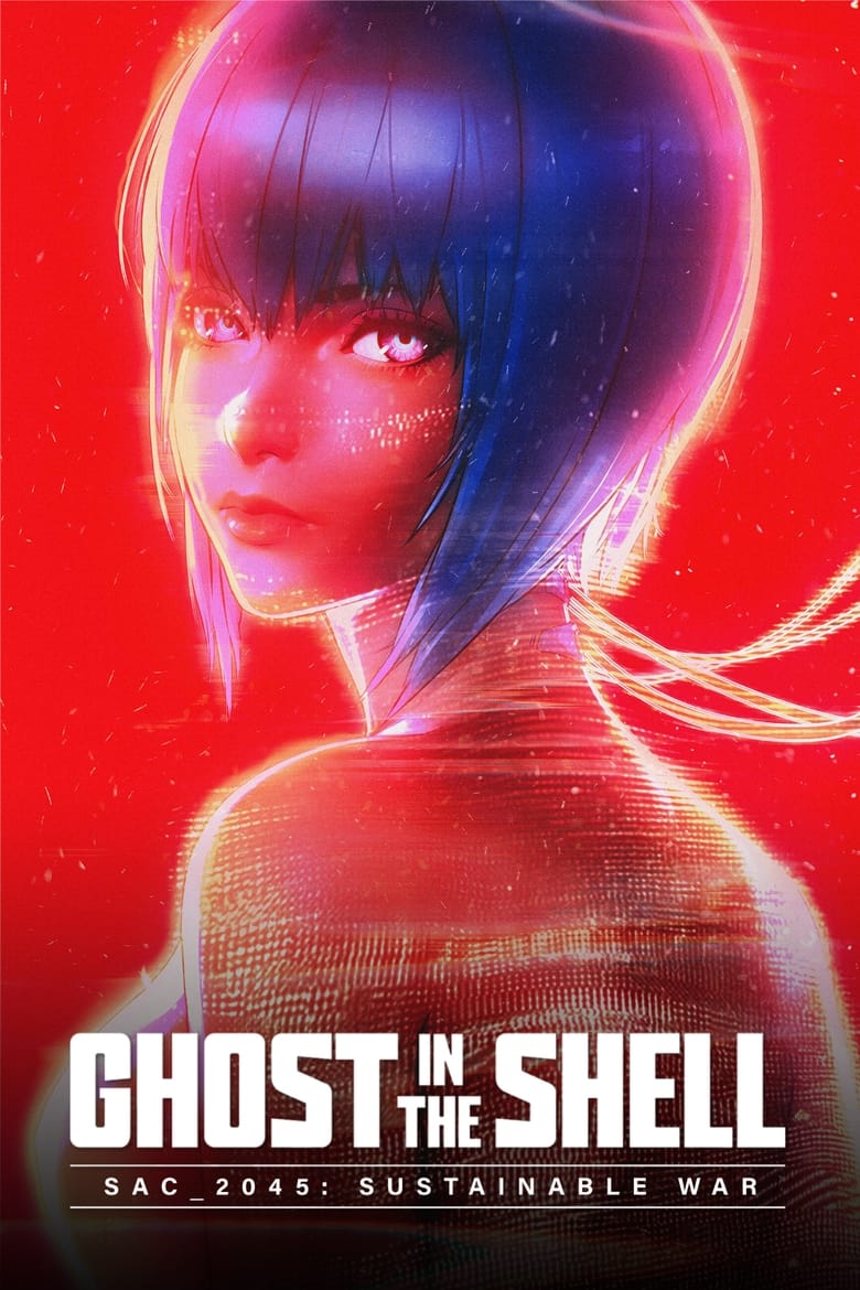 Ghost in the Shell: SAC_2045 Sustainable War