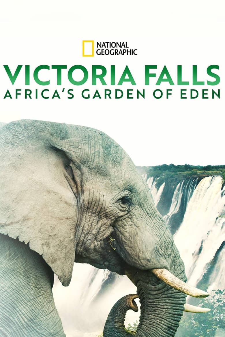 Victoria Falls: Africa’s Garden of Eden