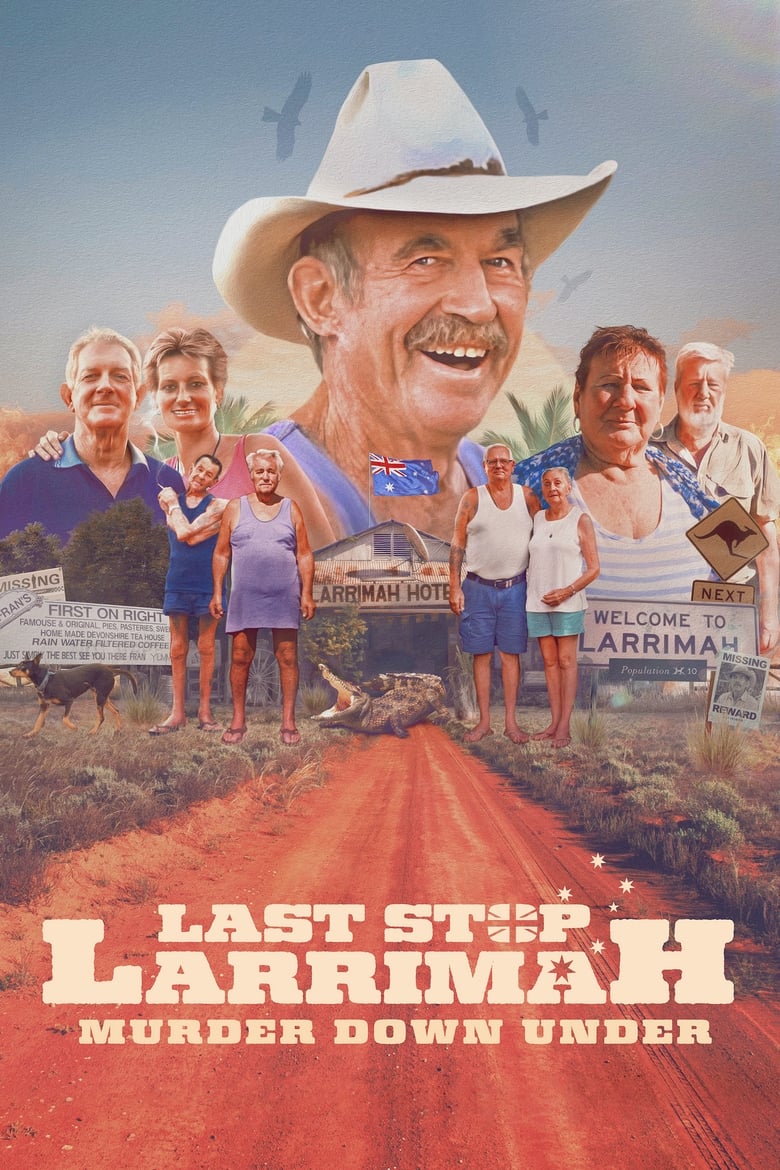 Last Stop Larrimah: Murder Down Under