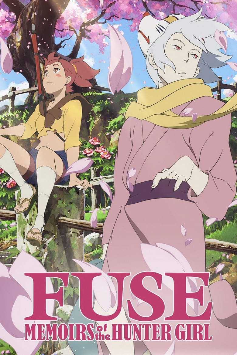 Fusé: Memoirs of a Huntress