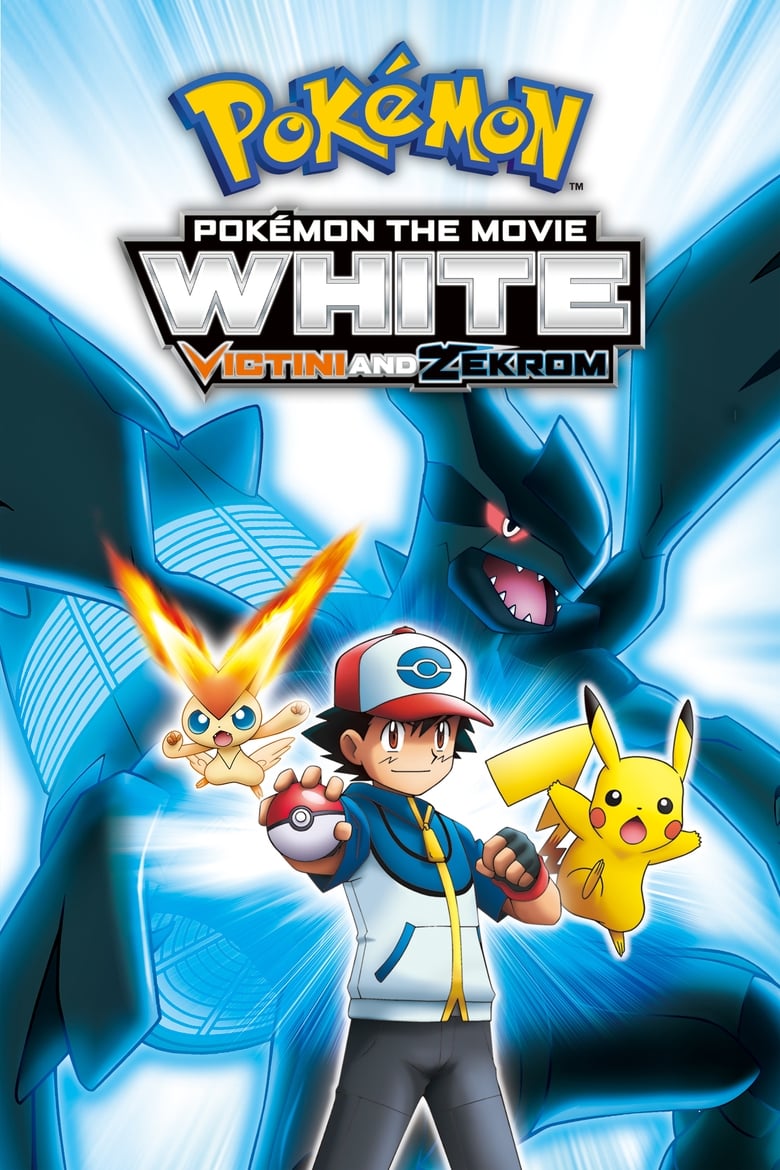 Pokemon Movie 14 White: Victini to Kuroki Eiyuu Zekrom