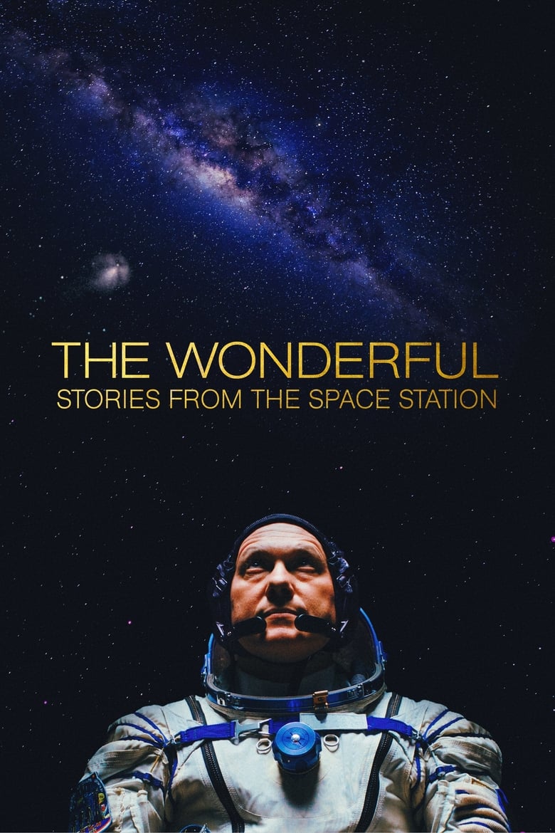 The Wonderful: Stories from the Space Station