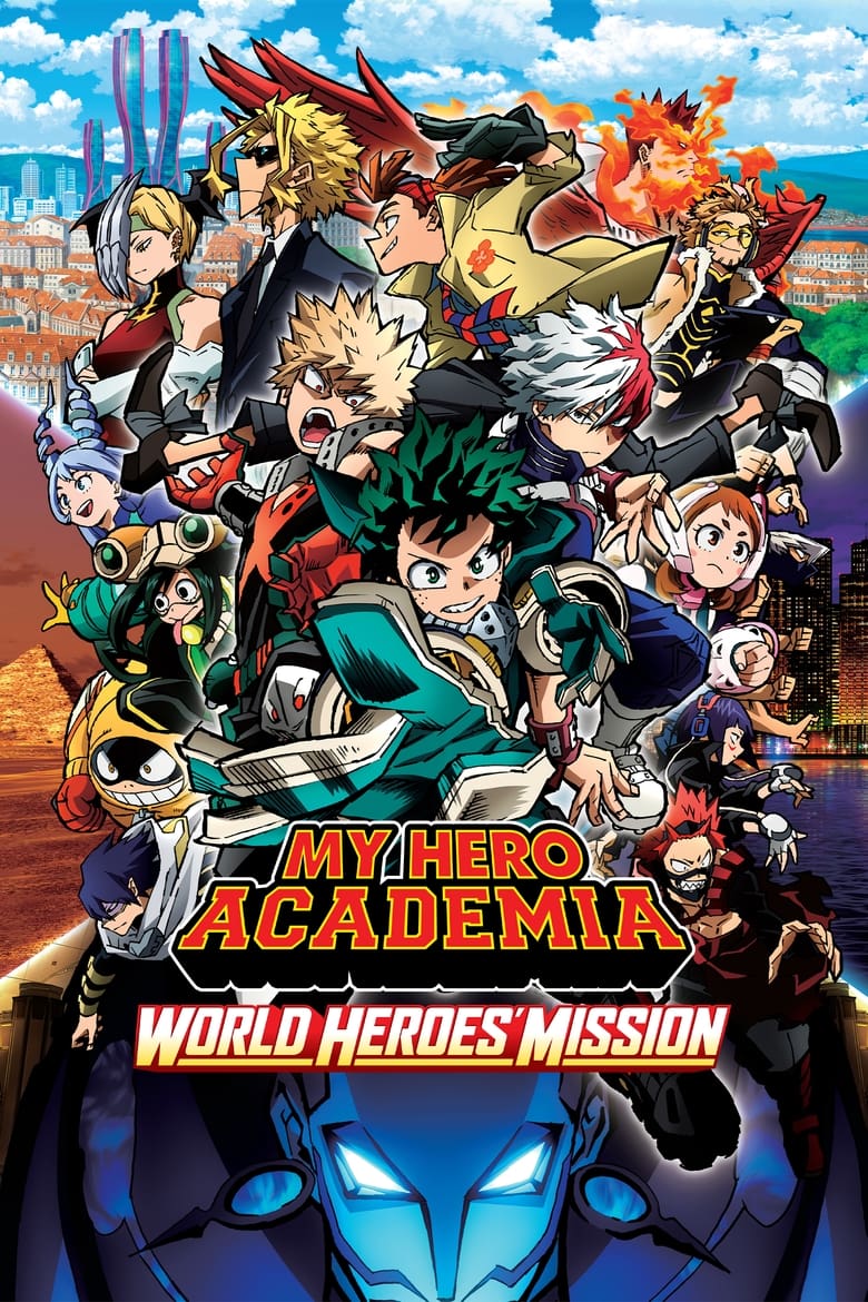 Boku no Hero Academia the Movie 3: World Heroes’ Mission