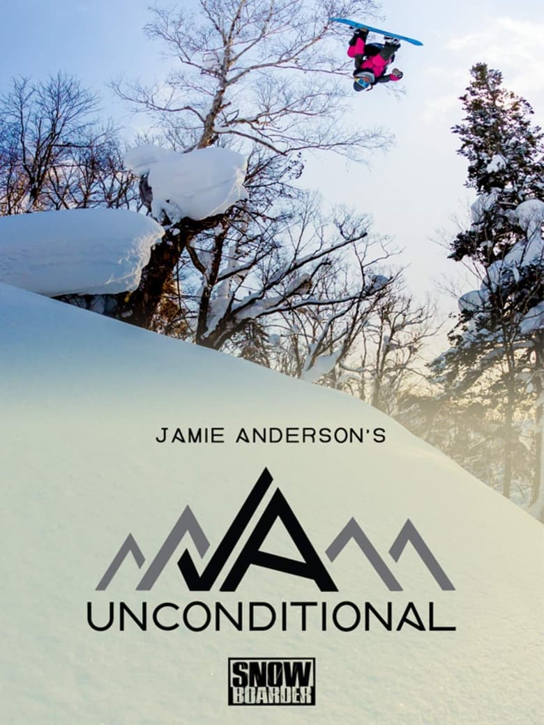 Jamie Anderson’s Unconditional