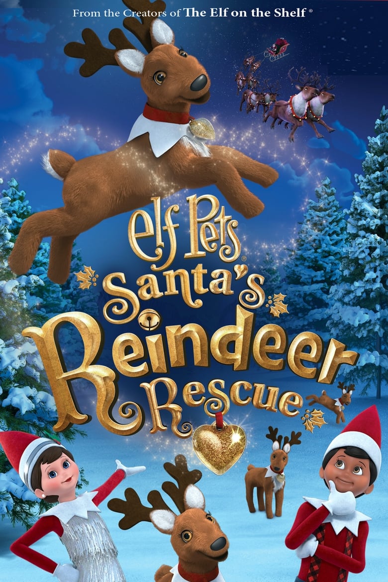 Elf Pets: Santa’s Reindeer Rescue