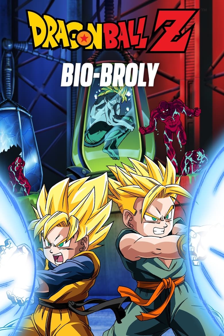 Dragon Ball Z Movie 11: Bio-Broly