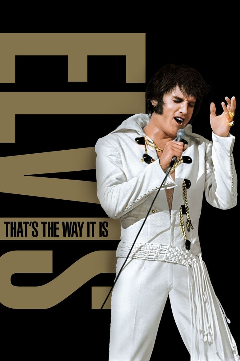 Elvis: That’s the Way It Is