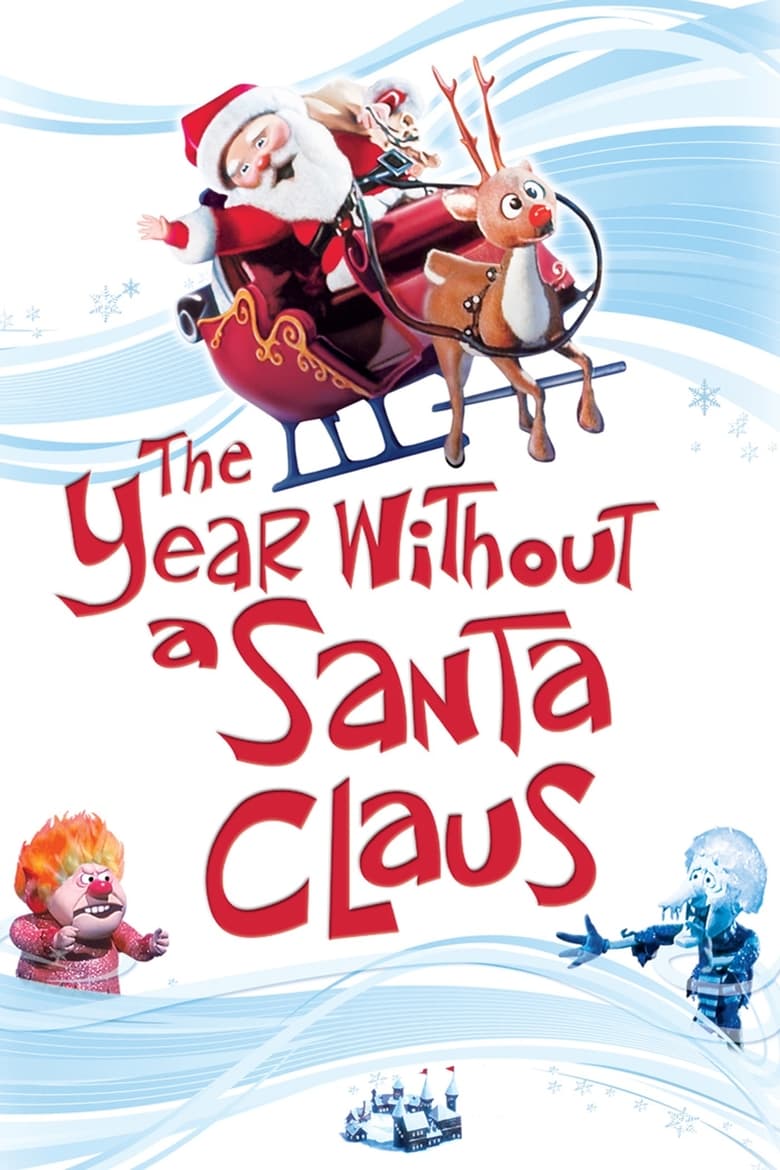 The Year Without a Santa Claus