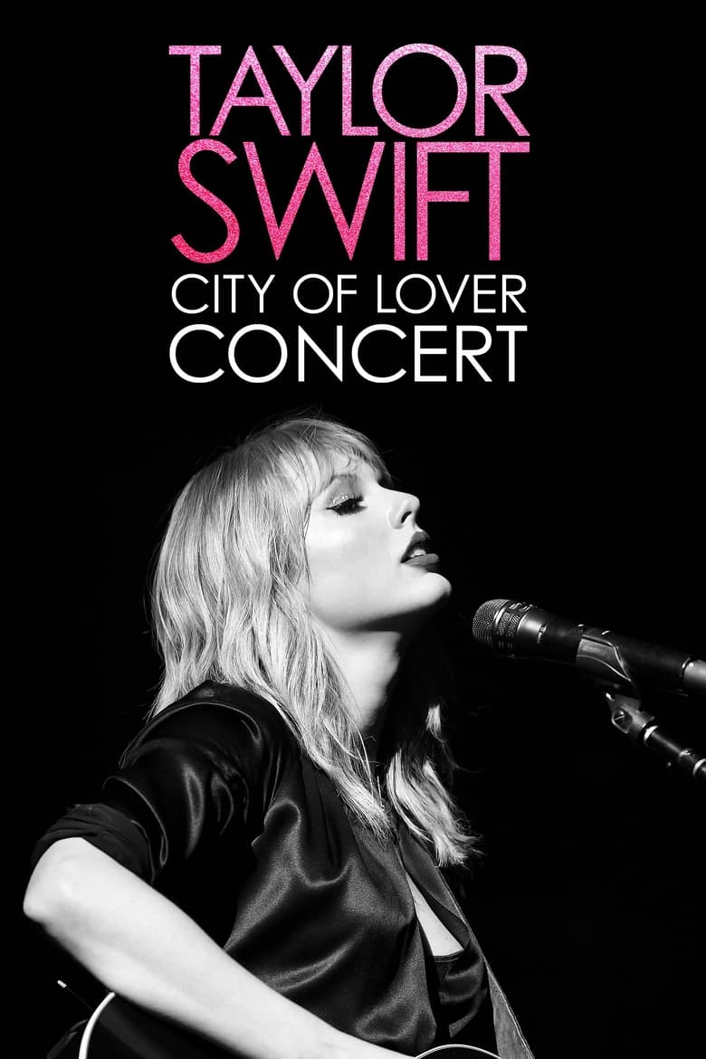 Taylor Swift City of Lover Concert