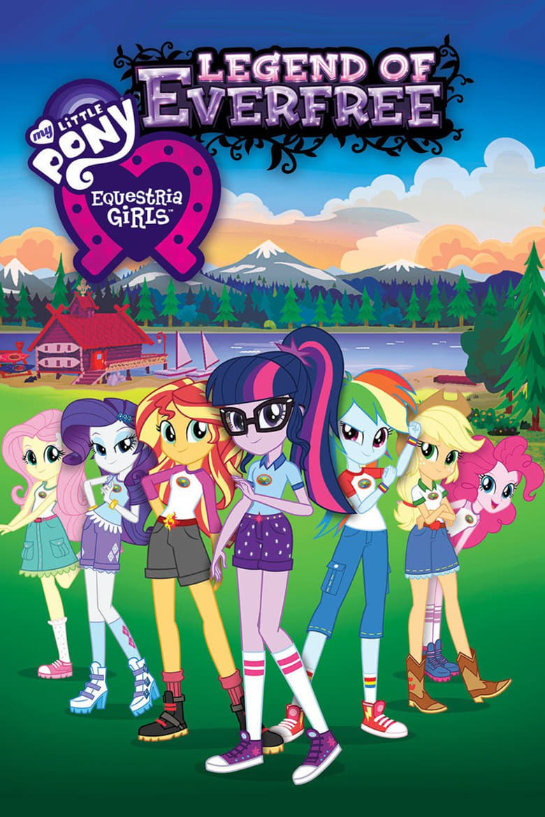 My Little Pony: Equestria Girls – Legend of Everfree