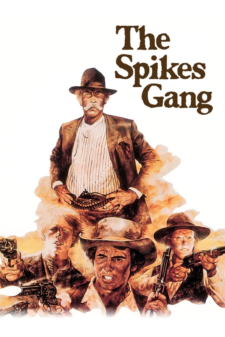 The Spikes Gang