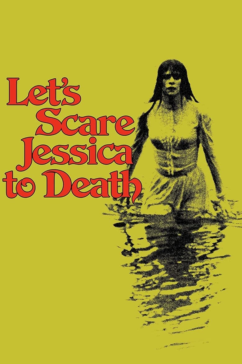 Let’s Scare Jessica to Death