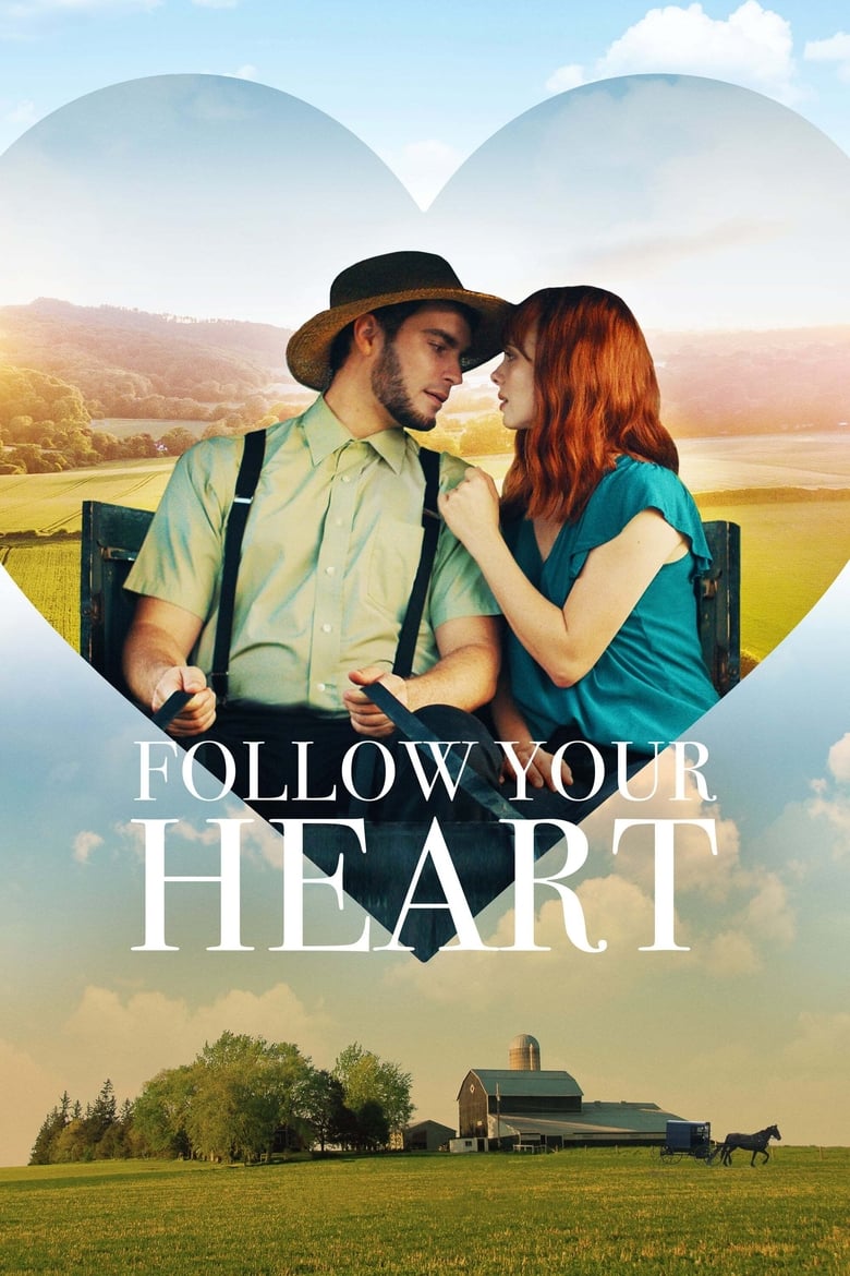 Follow Your Heart