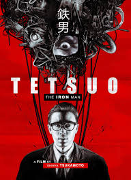 Tetsuo: The Iron Man