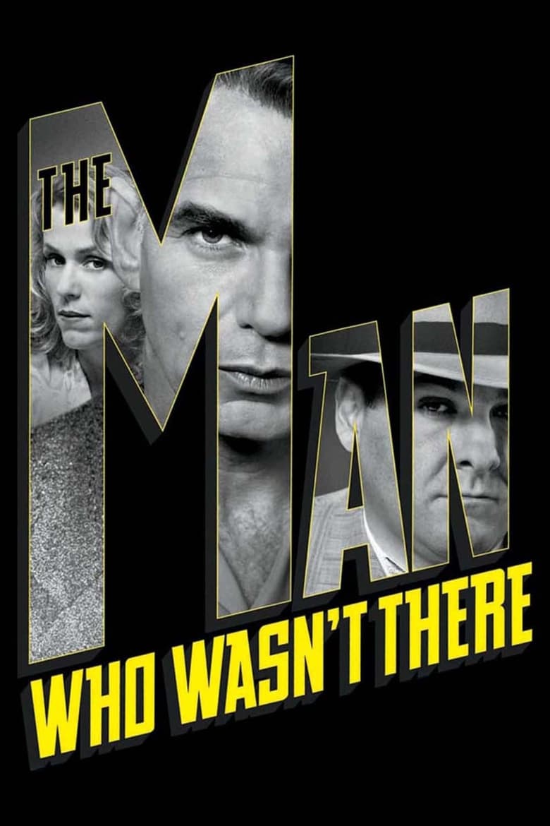 The Man Who Wasn’t There