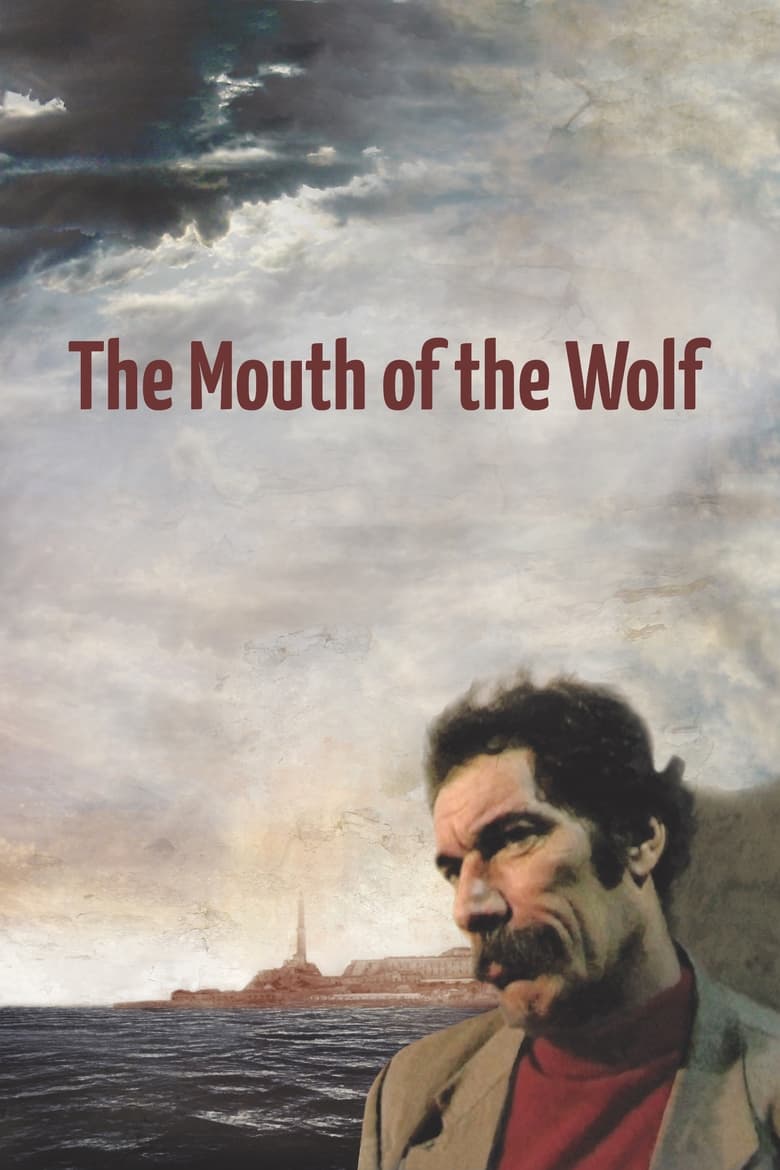 The Mouth of the Wolf